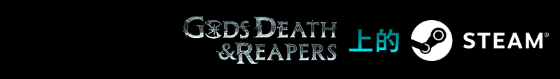Gods, Death & Reapers